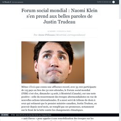 Forum social mondial : Naomi Klein s’en prend aux belles paroles de Justin Trudeau