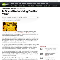 Is Social Networking Bad for You?