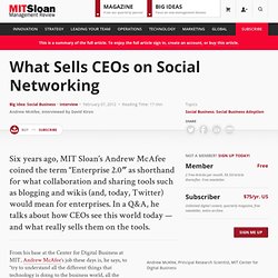 What Sells CEOs on Social Networking
