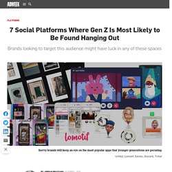 7 Social Platforms Where Gen Z Is Most Likely to Be Found Hanging Out