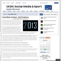 Social Media and Sport - 2013 Predictions