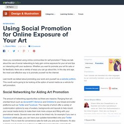 Using Social Promotion for Online Exposure of Your Art