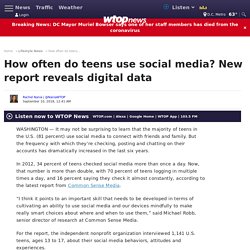 How often do teens use social media? New report reveals digital data