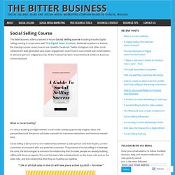 Social Selling Course – The Bitter Business