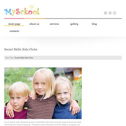 Social Skills Kids Clubs