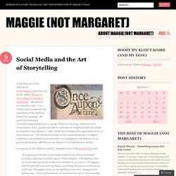 Social Media and the Art of Storytelling « MaggieCakes