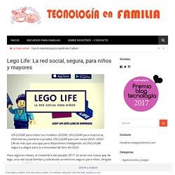 LEGO Life, la red social para niños - Tecnología en Família