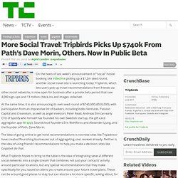 More Social Travel: Tripbirds Picks Up $740k From Path’s Dave Morin, Others. Now In Public Beta