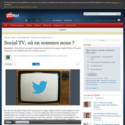 Social TV, où en sommes nous ?