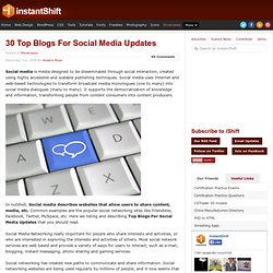 30 Top Blogs For Social Media Updates