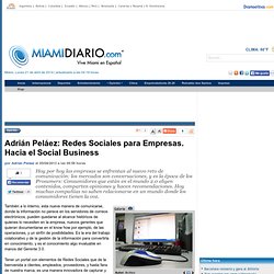 Adrián Peláez: Redes Sociales para Empresas. Hacia el Social Business