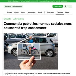 Comment la pub et les normes sociales nous poussent à trop consommer