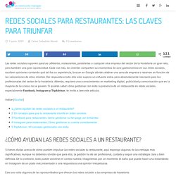 Redes sociales para restaurantes: las claves para triunfar