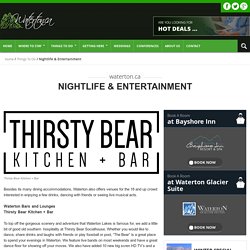 Thirsty Bear Socialhouse - Waterton