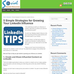 5 estrategias simples para hacer crecer su influencia en LinkedIn