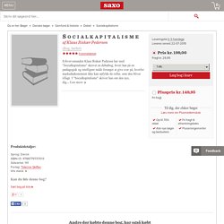 Socialkapitalisme af Klaus Riskær Pedersen (Bog) - køb hos SAXO.com