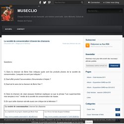 La société de consommation à travers les chansons
