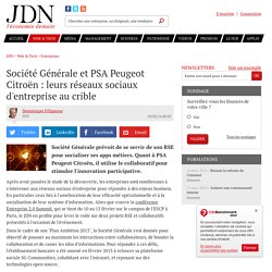 Société Générale et PSA Peugeot Citroën : leurs réseaux sociaux d'entreprise au crible