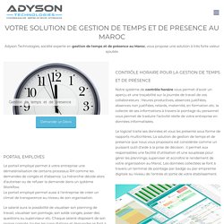 Solution gestion de temps et de présence maroc