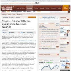 Sociétés : France Télécom pose 170 questions à ses salariés