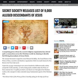 Secret Society releases list of 9,000 alleged descendants of Jesus World News Daily Report