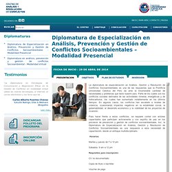 Diplomatura de Especialización en Análisis, Gestión y Resolución de Conflictos Socioambientales