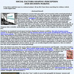 A SOCIOLOGICAL SOCIAL PSYCHOLOGY: SOCIAL FACTORS SHAPING PERCEPTION AND DECISION-MAKING