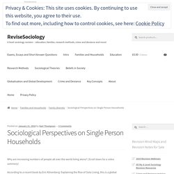 Sociological Perspectives on Single Person Households – ReviseSociology