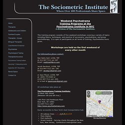 Sociometric Institute - NYC Therapists - Training Weekends - New York City, NY