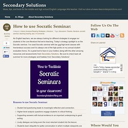 Secondary Solutions » Blog Archive » How to use Socratic Seminar: