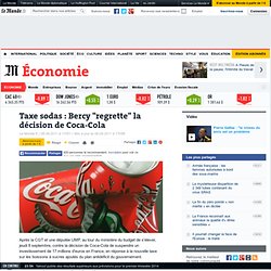 La CGT choquée après la suspension d'un investissement par Coca-Cola