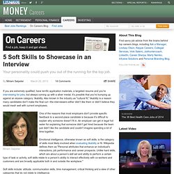 5 Soft Skills To Showcase In Interviews