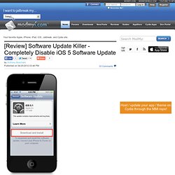 [Review] Software Update Killer - Absolutely Disable iOS 5 Software Update