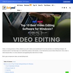 Top 10 Best Video Editing Software for Windows