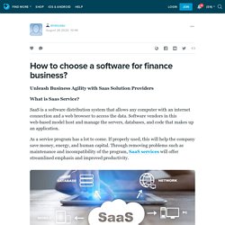 How to choose a software for finance business?