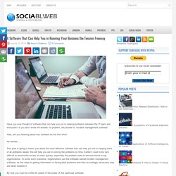 A Software That Can Help You in Running Your Business the Tension Freeway