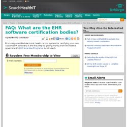 FAQ: What are the EHR software certification bodies?