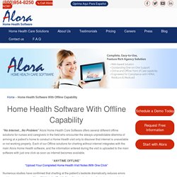 Home Health Software from Alora Healthcare Systems With Offline Capability