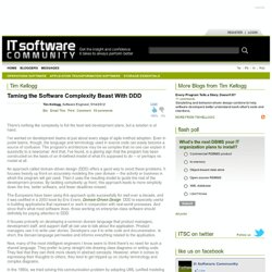 IT Software Community - Tim Kellogg - Taming the Software Complexity Beast With DDD