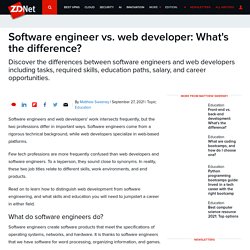 Software engineer vs. web developer: What's the difference?