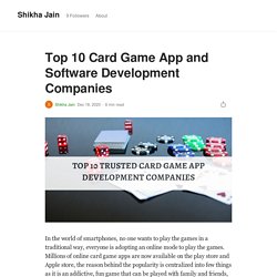 Top 10 Trusted Card Game App Development Companies