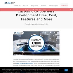 Custom CRM Software: Development time, Cost, Features and More