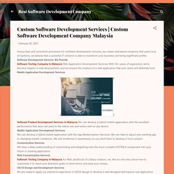 Custom Software Development Company Malaysia