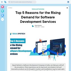 Top 5 Reasons for the Rising Demand for Software Development Services! Equal Infotech