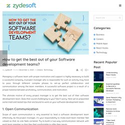 How to get the best out of your Software development teams? - Zydesoft Solutions