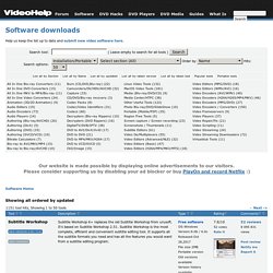 Video Software Downloads - VideoHelp