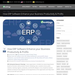 How ERP Software useful to Enhance your Business