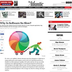 Why Is Software So Slow? - James Fallows