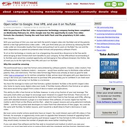 Open letter to Google: free VP8, and use it on YouTube - Free Software Foundation