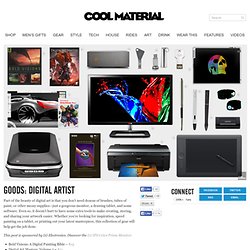 Digital Artist Tools: Software, Hardware, Accessories